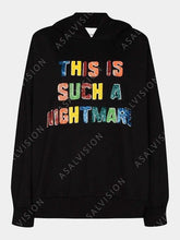 This Is Such A Nightmare Kelly Ripa Hoodie